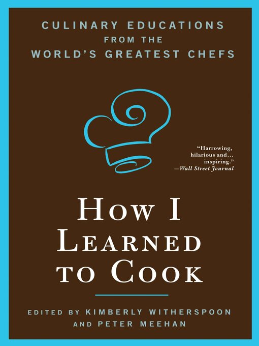Title details for How I Learned to Cook by Kimberly Witherspoon - Available